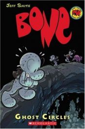 book cover of Bone 7: Círculos fantasma by Jeff Smith