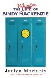 book cover of Becoming Bindy Mackenzie by Jaclyn Moriarty