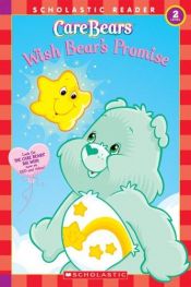 book cover of Care Bears: Wish Bear's Promise by Sonia Sander
