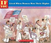 book cover of If You Lived When Women Won Their Rights by Anne Kamma