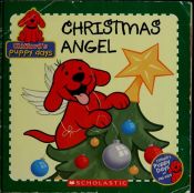 book cover of Clifford's Puppy Days - Christmas Angel by Quinlan Lee