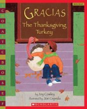 book cover of Gracias The Thanksgiving Turkey (Scholastic Bookshelf: Holiday) 2.8 by Joy Cowley