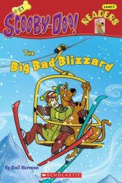 book cover of Big Bad Blizzard (Scooby-Doo Reader) by Gail Herman