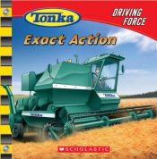 book cover of Exact Action (Tonka) by Craig Carey