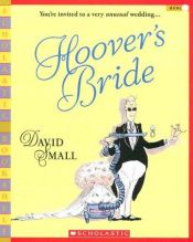 book cover of Hoover's Bride by David Small