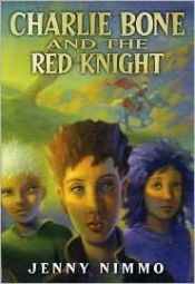 book cover of Charlie Bone and the Red Knight by Jenny Nimmo