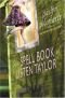 THE SPELL BOOK OF LISTEN TAYLOR: (And the Secrets of the Family Zing)