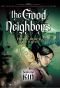 The Good Neighbors, Book One: Kin