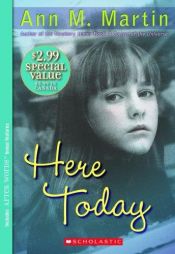 book cover of Here Today by Ann M. Martin