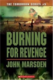 book cover of Burning for Revenge by John Marsden