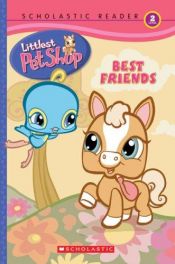 book cover of Best Friends (Littlest Pet Shop) by Quinlan Lee