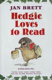 book cover of Hedgie Loves to Read sept by Jan Brett