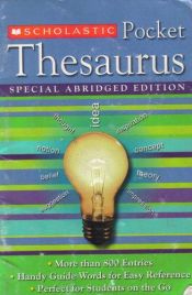 book cover of Scholastic Pocket Thesaurus, Special Abridged Edition - #30 by scholastic