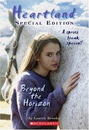 book cover of Heartland Special Edition 03: Beyond The Horizon by Lauren Brooke