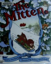 book cover of The mitten by Jim Aylesworth