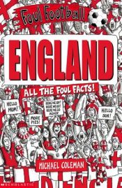 book cover of England (Foul Football) by Michael Coleman