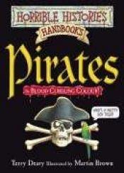 book cover of Horrible Histories. Pirates. (Horrible Histories Handbooks) by Terry Deary
