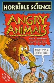book cover of Angry Animals by Nick Arnold