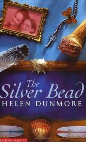 book cover of The silver bead by Helen Dunmore