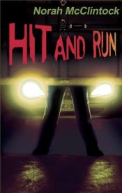 book cover of Hit and run by Norah McClintock
