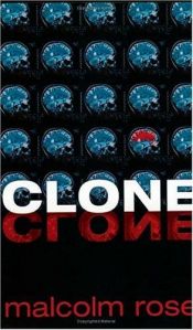 book cover of Clone (Point S.) by Malcolm Rose