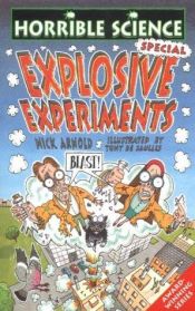 book cover of Explosive Experiments by Nick Arnold