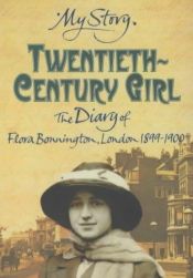 book cover of Twentieth Century Girl (My Story) by Carol Drinkwater