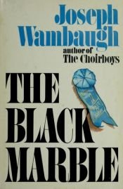 book cover of Black Marble, The by Joseph Wambaugh