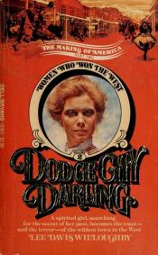 book cover of Dodge City Darlings by Jane Toombs