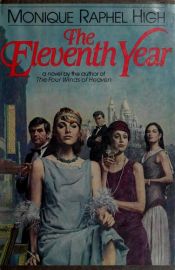 book cover of The eleventh year by Monique Raphel High
