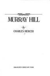 book cover of Murray Hill by Charles E Mercer