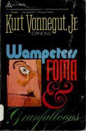 book cover of Wampeters, Foma and Granfalloons by كورت فونيجت