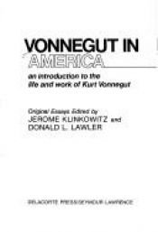 book cover of Vonnegut in America: An Introduction to the Life and Work of Kurt Vonnegut by كورت فونيجت