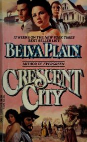 book cover of Crescent city by Belva Plain