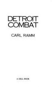 book cover of Detroit Combat by Randy Wayne White