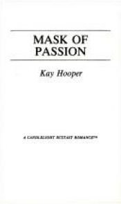 book cover of Mask of Passion by Kay Hooper