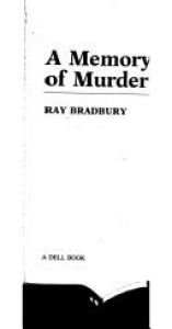 book cover of A Memory of Murder by レイ・ブラッドベリ