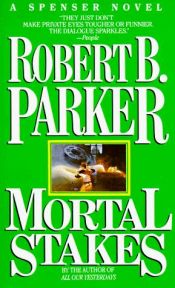 book cover of Mortal Stakes by Robert B. Parker
