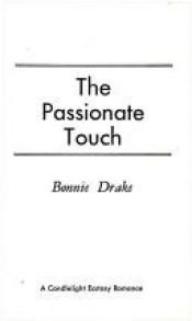 book cover of The Passionate Touch (Candlelight Ecstasy Romance #3) by Barbara Delinsky