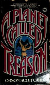 book cover of A Planet Called Treason by Orson Scott Card
