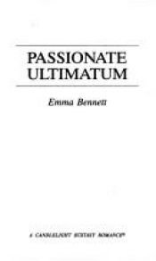 book cover of Passionate Ultimatum (Candlelight Ecstasy Romance) by Emma Merritt