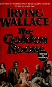 book cover of The Golden Room by Irving Wallace