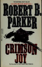 book cover of Crimson Joy by Robert B. Parker