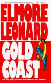 book cover of Gold Coast by Елмор Леонард
