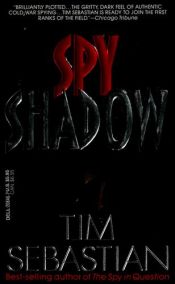 book cover of Spy Shadow by Tim Sebastian