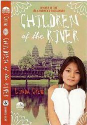 book cover of Children of the River by Linda Crew
