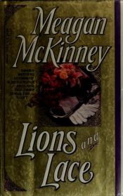 book cover of Lions & Lace by Meagan McKinney