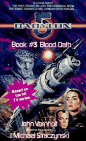 book cover of Babylon 5: Blood Oath by John Vornholt