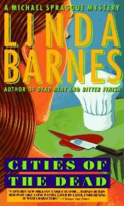 book cover of Cities of the Dead by Linda Barnes