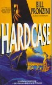 book cover of Hardcase by Bill Pronzini